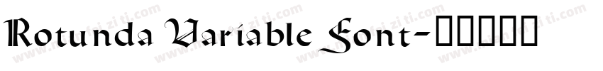 Rotunda Variable Font字体转换